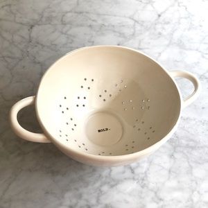 Rae Dunn colander - adorable and useful!